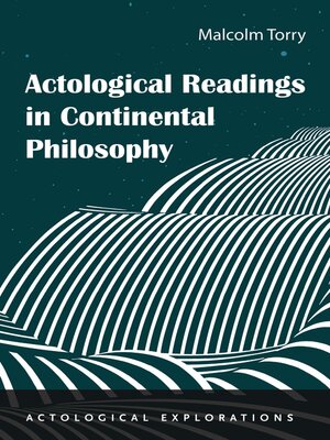 cover image of Actological Readings in Continental Philosophy